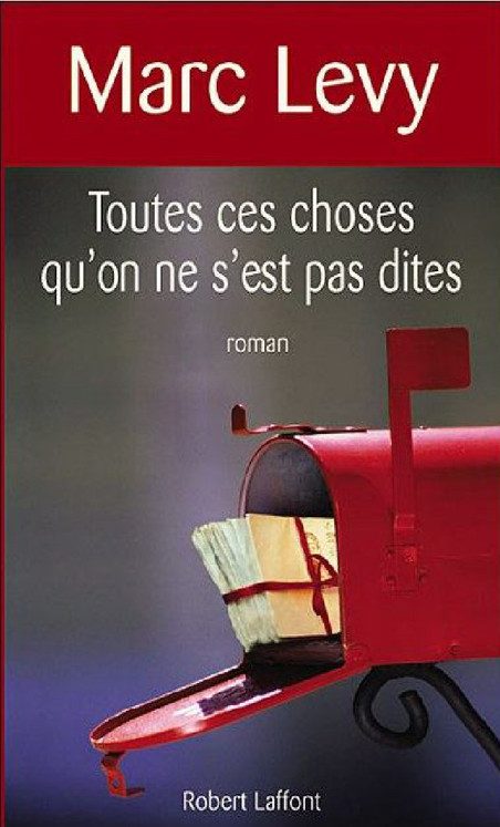 Обложка книги «Toutes ces choses qu'on ne s'est pas dites»