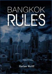 Обложка книги «Bangkok Rules»