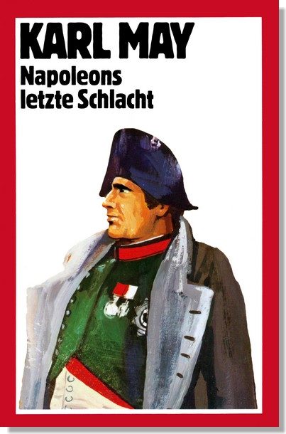 Обложка книги «Napoleons letzte Schlacht»