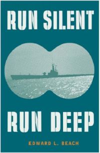 Обложка книги «Run Silent, Run Deep»