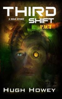 Обложка книги «Third Shift - Pact»