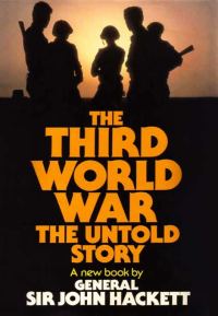 Обложка книги «The Third World War: The Untold Story»