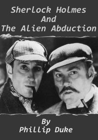 Обложка книги «Sherlock Holmes and the Alien Abduction»