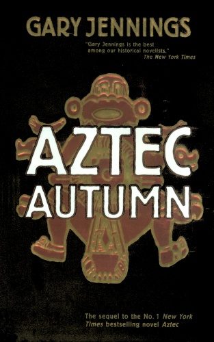 Обложка книги «Aztec Autumn»