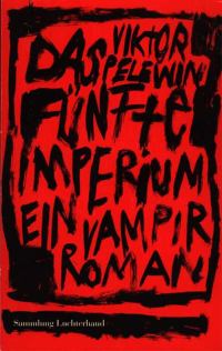 Обложка книги «Das fünfte Imperium. Ein Vampirroman.»