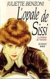 Обложка книги «L'Opale de Sissi»