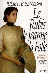 Обложка книги «Le rubis de Jeanne la Folle»