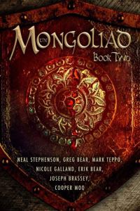 Обложка книги «The Mongoliad: Book Two»