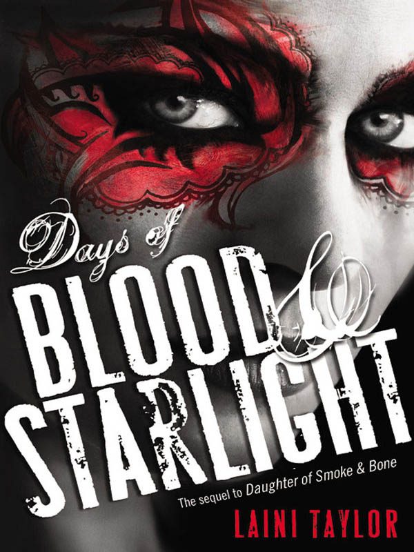 Обложка книги «Days of Blood & Starlight»