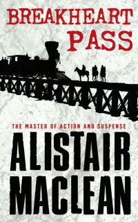 Обложка книги «Breakheart Pass»