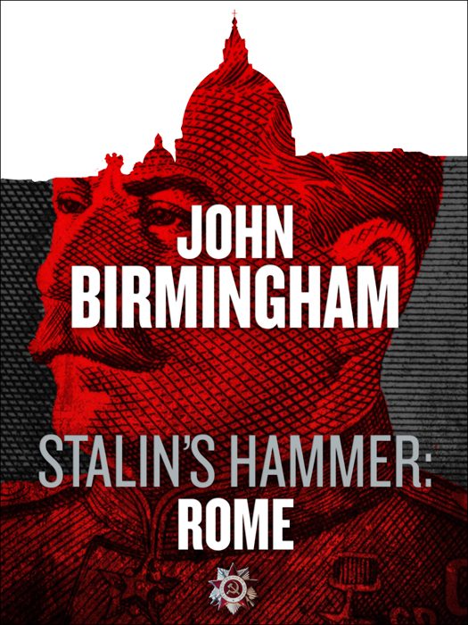 Обложка книги «Stalin's Hammer: Rome»