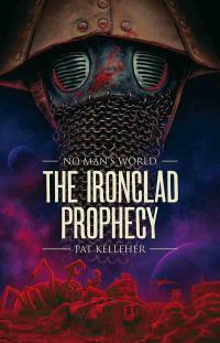 Обложка книги «The Ironclad Prophecy»
