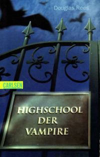 Обложка книги «Highschool der Vampire»