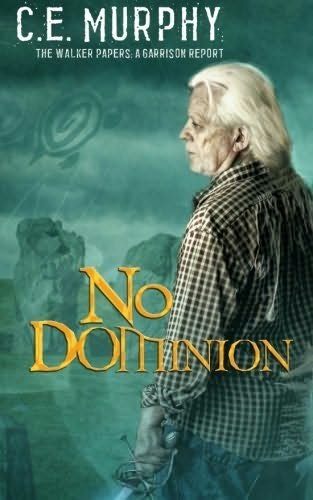 Обложка книги «No Dominion: A Garrison Report»