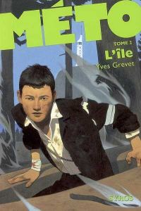 Обложка книги «Méto. Tome 2: L'île»