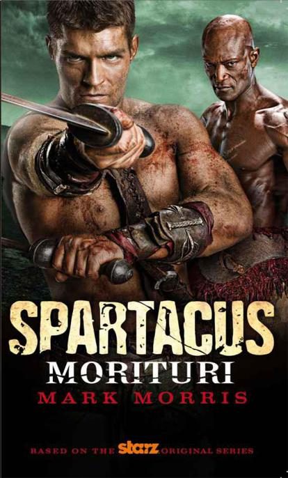 Обложка книги «Spartacus: Morituri»