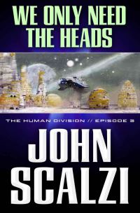 Обложка книги «We Only Need the Heads»