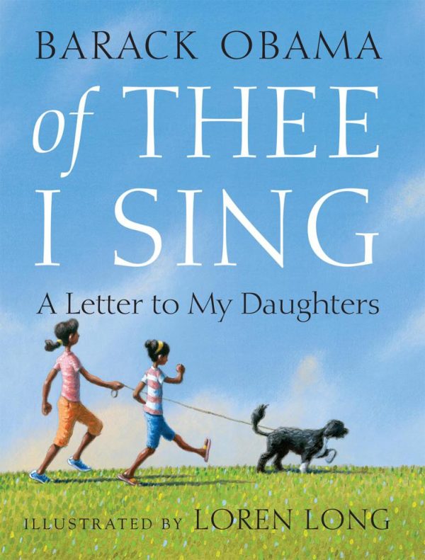 Обложка книги «Of Thee I Sing: A Letter to My Daughters»