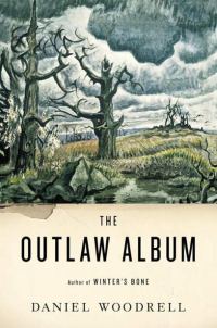 Обложка книги «The Outlaw Album: Stories»