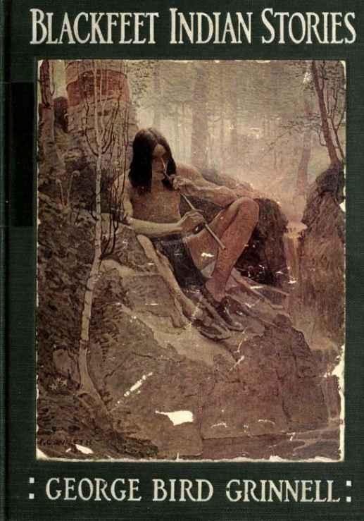 Обложка книги «Blackfeet Indian stories»