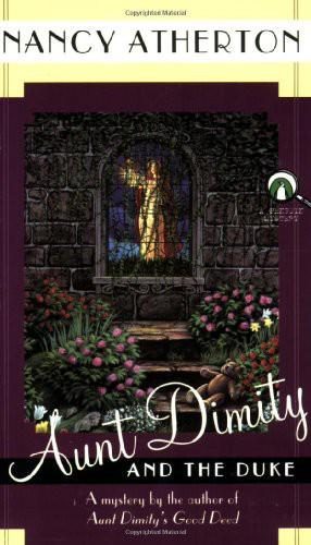 Обложка книги «Aunt Dimity and the Duke»