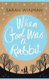 Обложка книги «When God Was a Rabbit»