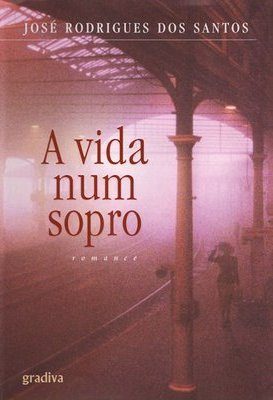 Обложка книги «A Vida Num Sopro»
