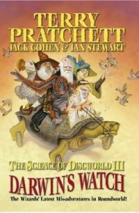 Обложка книги «The Science of Discworld III - Darwin's Watch»