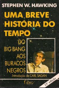 Обложка книги «BREVE HISTÓRIA DO TEMPO, UMA: DO BIG BANG AOS BURACOS NEGROS»