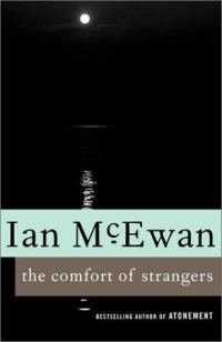 Обложка книги «The Comfort of Strangers»