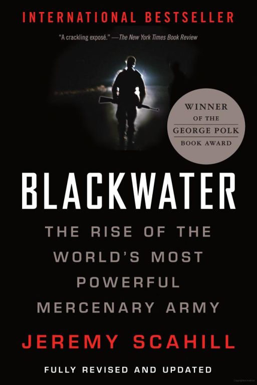 Обложка книги «Blackwater: The Rise of the World's Most Powerful Mercenary Army»
