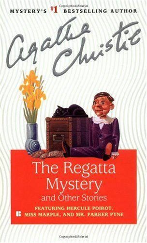 Обложка книги «The Regatta Mystery and Other Stories»