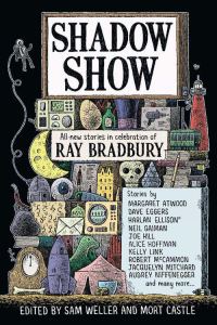 Обложка книги «Shadow Show: All-New Stories in Celebration of Ray Bradbury»