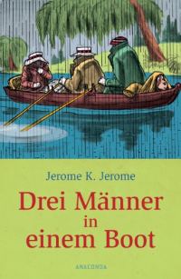 Обложка книги «Drei Mann in einem Boot. Ganz zu schweigen vom Hund!»