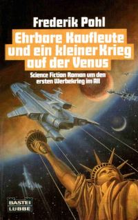 Обложка книги «Ehrbare Kaufleute und ein kleiner Krieg auf der Venus»