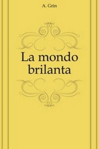 Обложка книги «La mondo brilanta»