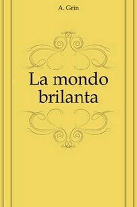 Обложка книги «La mondo brilanta»