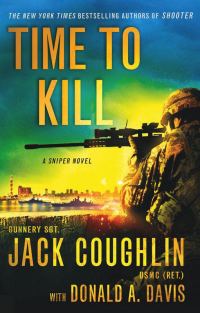 Обложка книги «Time to Kill: A Sniper Novel»