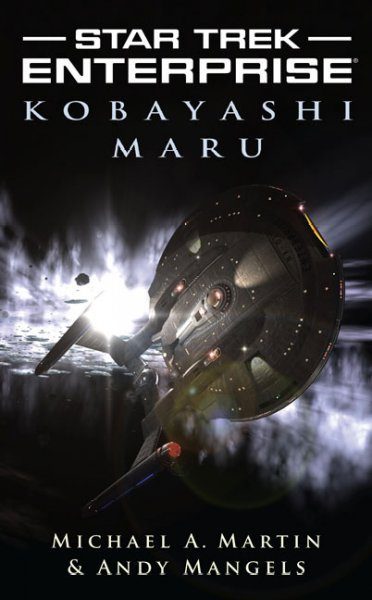 Обложка книги «ENT - 012 - Kobayashi Maru»