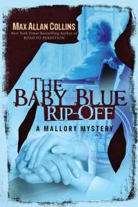 Обложка книги «The Baby Blue Rip-Off»