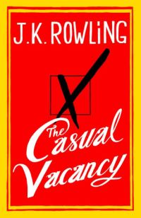 Обложка книги «The Casual Vacancy»