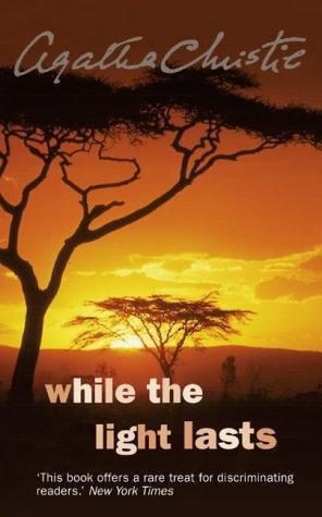 Обложка книги «While the light lasts»