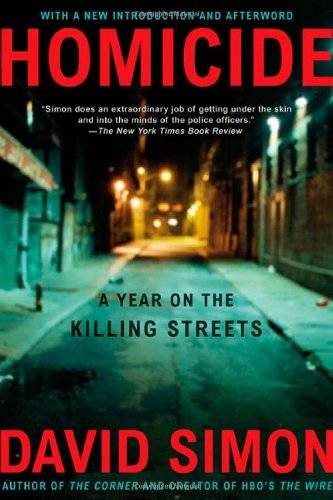 Обложка книги «Homicide: A Year On The Killing Streets»