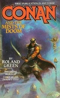 Обложка книги «Conan and The Mists of Doom»