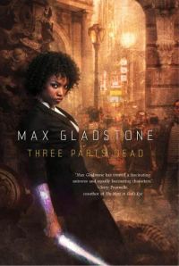 Обложка книги «Three Parts Dead»