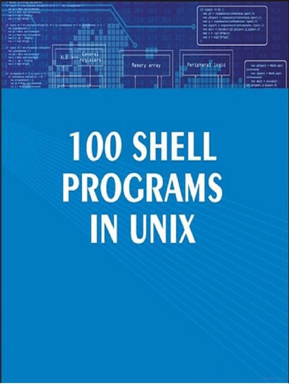 Обложка книги «100 Shell Programs in Unix»