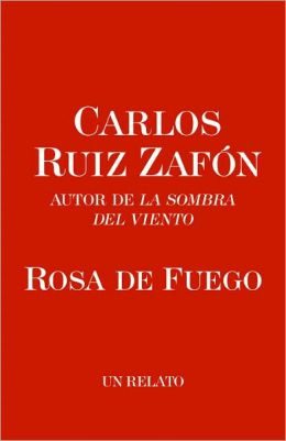 Обложка книги «Rosa de fuego»