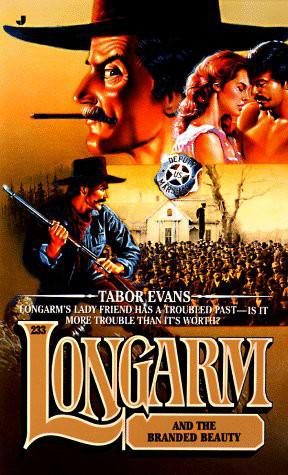 Обложка книги «Longarm and The Branded Beauty»