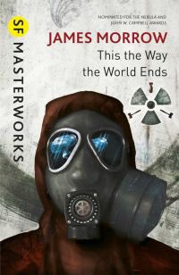 Обложка книги «This Is the Way the World Ends»