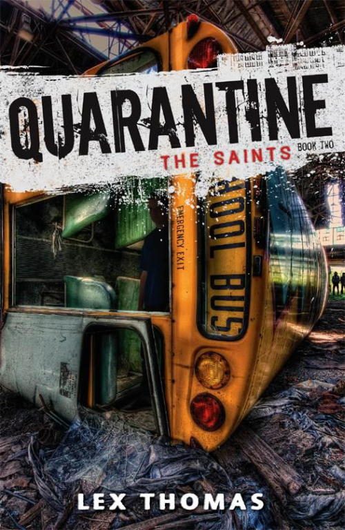 Обложка книги «Quarantine: The Saints»